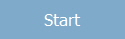 Start